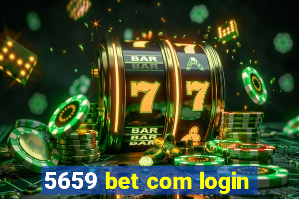 5659 bet com login